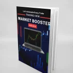 Automate Everything in from top to bottom – Market Booster Indicator