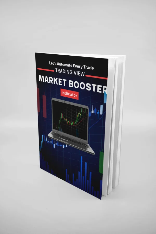 Automate Everything in from top to bottom - Market Booster Indicator